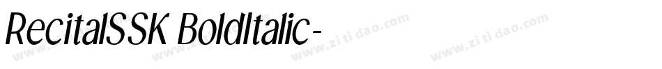 RecitalSSK BoldItalic字体转换